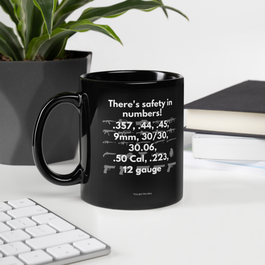 SAFETY IN NUMBERS! | Black Glossy Mug - 2 sided